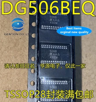 5GAB Integrālās shēmas mikroshēmas DG506BEQ drukāšanas 506B TSSOP28 kājām sastāvs 100% jauns un oriģināls