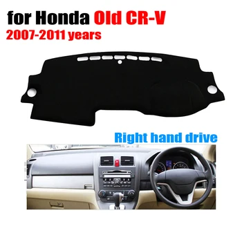 automašīnas paneļa aptver Honda Vecā CR-V 2007. - 2011. gadam gadiem Labās rokas disku dash mat pārsegi Auto paneļa aizsargs piederumi