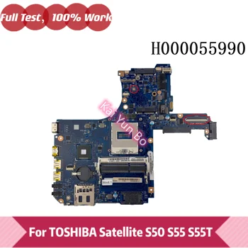 H000055990 Mainboard Toshiba Satellite S50 S55T S55 S55-A S55-A5188 Laptop Pamatplates Ligzdai PGA947 HM86 ddr3 Pilnībā Pārbaudīta