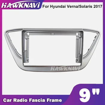 Hawknavi 9 Collu Auto Radio Rāmis Hyundai Verna Solaris 2017 Automobiļu Audio Fascijas Panelis Dash Apdares Montāža Komplekts