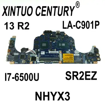 KN-0NHYX3 NHYX3 motherboard Dell Alienware 13 R2 mātesplati LA-C901P SR2EZ I7-6500U GTX960M DDR3 100% pārbaudes darbs