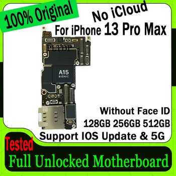 Nē icloud iphone 13 Pro, Max Pamatplates Oriģināls Atbloķēt Pilna mikroshēmas 100% Testēti Loģika Valdes 128GB 512 gb un 256 gb Bezmaksas piegāde