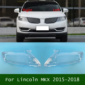 Par Lincoln MKX 2015-2018 Luktura Vāciņš Caurspīdīgs Abažūrs Lukturu Korpusa organiskā stikla Auto Rezerves Daļas